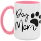 Dog Mom Definition Color Accent Mug-Cute Funny For Dog Lovers | Mother's Day | Dog Mom's are moms too!