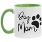 Loved Dog Mom Color Accent Mug (11oz) Dog Mother's Day