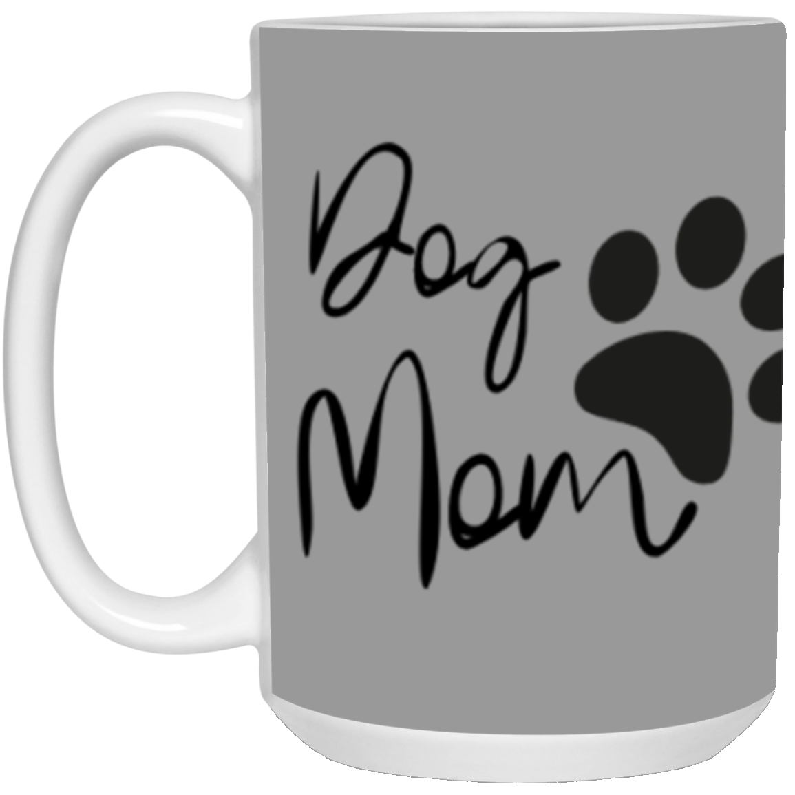 Dog Mom Definition Mug-Cute Funny For Dog Lovers | Mother's Day | Dog Mom's are moms too!