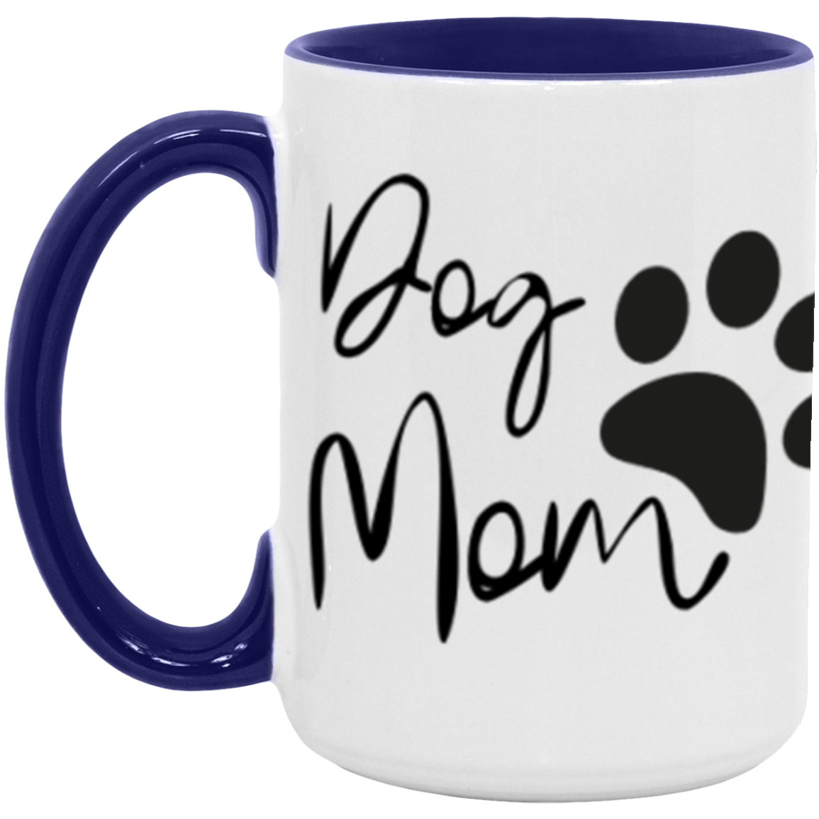 Dog Mom Definition Color Accent Mug-Cute Funny For Dog Lovers | Mother's Day | Dog Mom's are moms too!