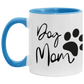 Loved Dog Mom Color Accent Mug (11oz) Dog Mother's Day