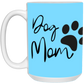 🐶 Dog Mom Definition Mug-Cute Funny For Dog Lovers | Mother's Day | Dog Mom's are moms too!