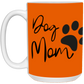 Dog Mom Definition Mug-Cute Funny For Dog Lovers | Mother's Day | Dog Mom's are moms too!