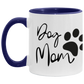 Loved Dog Mom Color Accent Mug (11oz) Dog Mother's Day