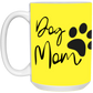 Dog Mom Definition Mug-Cute Funny For Dog Lovers | Mother's Day | Dog Mom's are moms too!