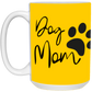 Dog Mom Definition Mug-Cute Funny For Dog Lovers | Mother's Day | Dog Mom's are moms too!