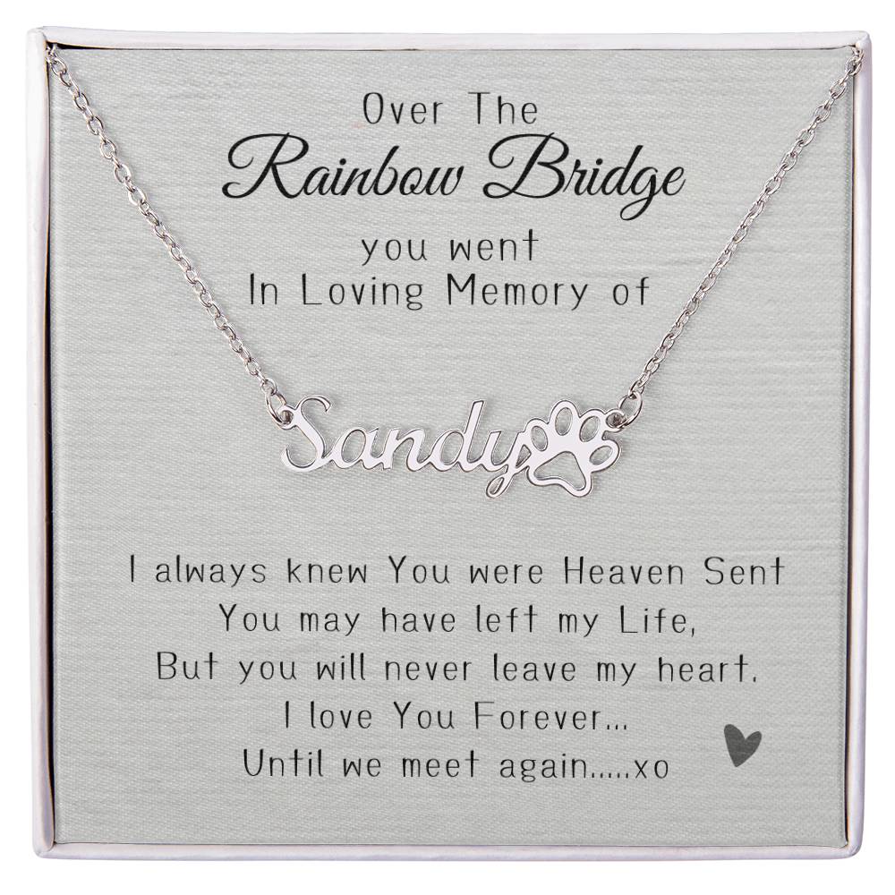 Over the Rainbow Bridge Per Memorial Name Necklace