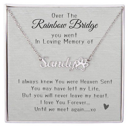 Over the Rainbow Bridge Per Memorial Name Necklace