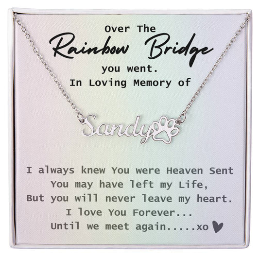 Over the Rainbow Bridge Memorial Name Necklace