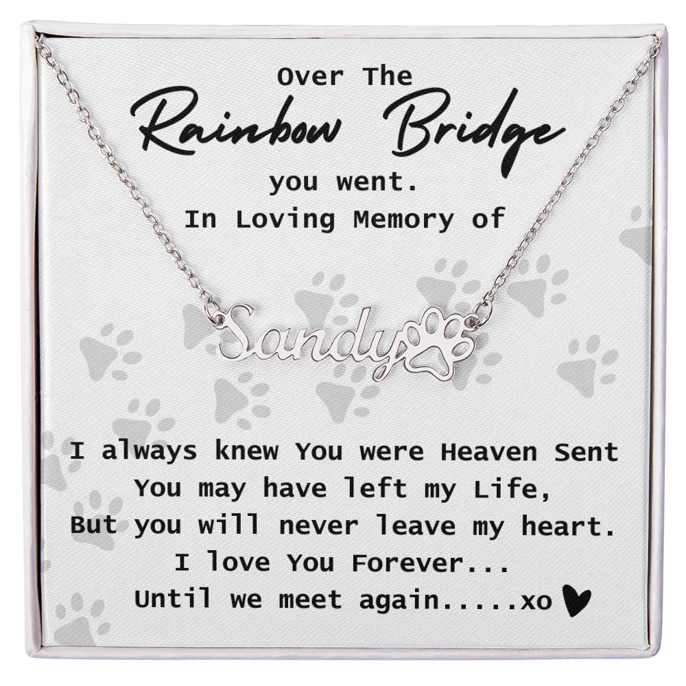 Over the Rainbow Bridge Memorial Name Necklace Paw Prints 2