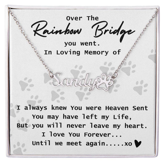 Over the Rainbow Bridge Memorial Name Necklace Paw Prints 2