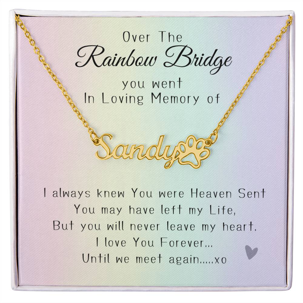 Over the Rainbow Bridge Memorial Name Necklace-Rainbow