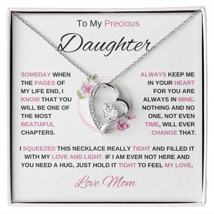 To My Precious Daughter-Love Mom | Forever Love Necklace | Birthday | Graduation (Pink)