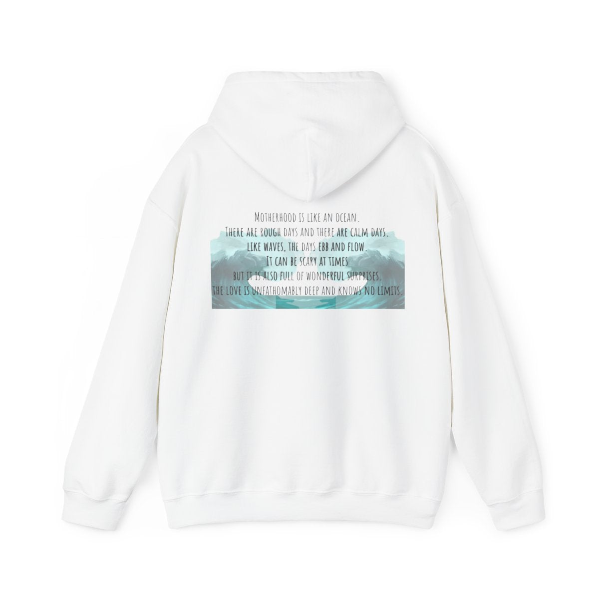 "Motherhood is like an Ocean" Waves Hooded Sweatshirt